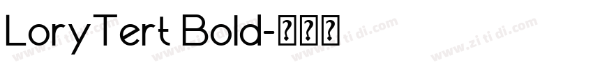 LoryTert Bold字体转换